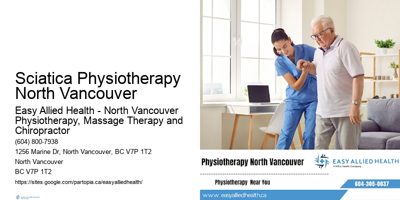 Pediatric Physiotherapy Sciatica Physiotherapy North Vancouver