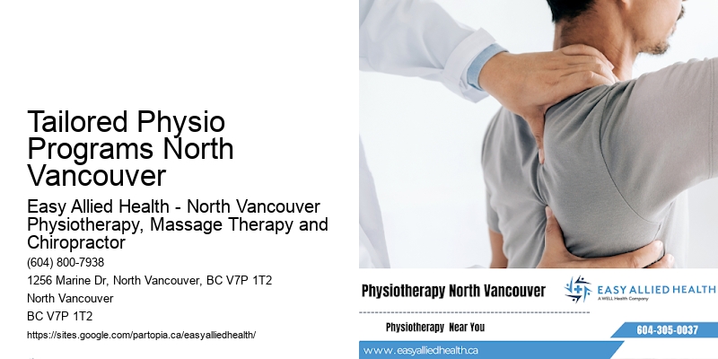 Professional Physio Tailored Physio Programs North Vancouver