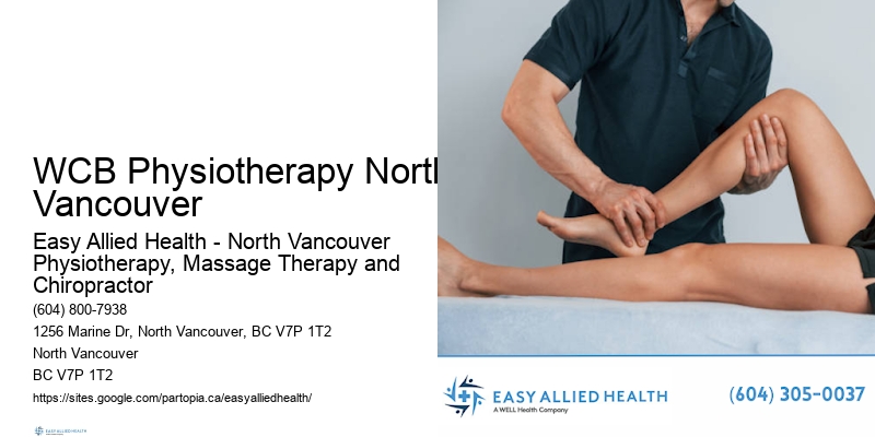 Mobility Therapy WCB Physiotherapy North Vancouver