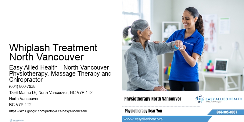 Convenient Physiotherapy Whiplash Treatment North Vancouver