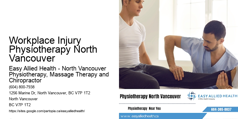 Physio for Healing Workplace Injury Physiotherapy North Vancouver
