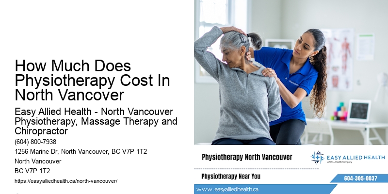 How Much Does Physiotherapy Cost In North Vancover
