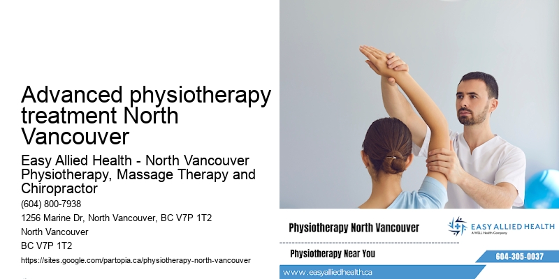 Advanced physiotherapy treatment North Vancouver