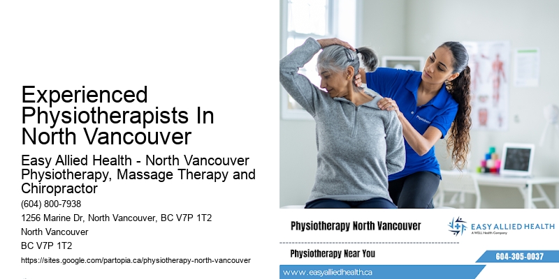 Experienced Physiotherapists In North Vancouver