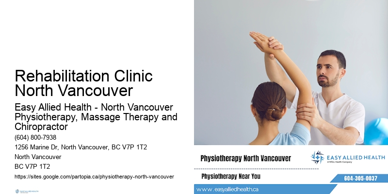 Rehabilitation Clinic North Vancouver