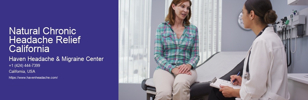 Natural Chronic Headache Relief California