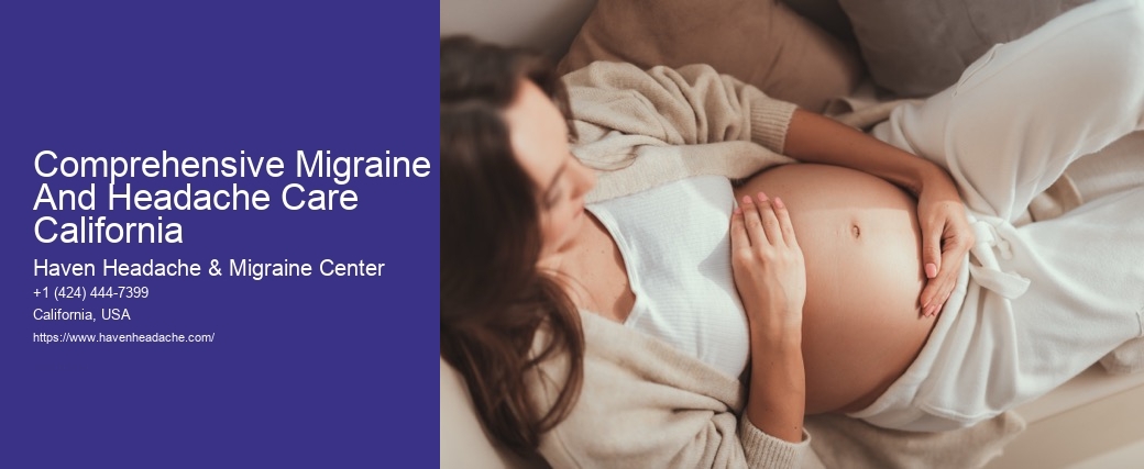 Comprehensive Migraine And Headache Care California