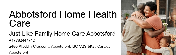 Geriatric Care Management Abbotsford Home Health Care