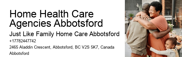 Home Support for Dementia Patients Home Health Care Agencies Abbotsford