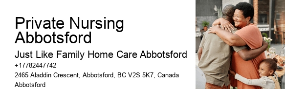 Senior Living Support Private Nursing Abbotsford