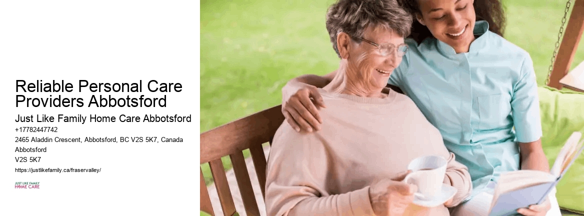 Social Support for Seniors Reliable Personal Care Providers Abbotsford