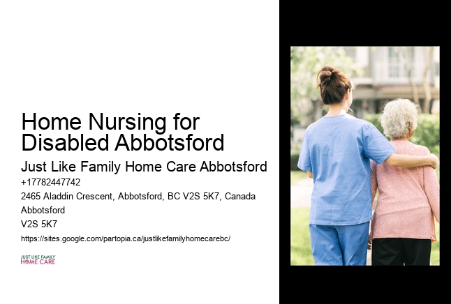 In-Home Personal Support Home Nursing for Disabled Abbotsford