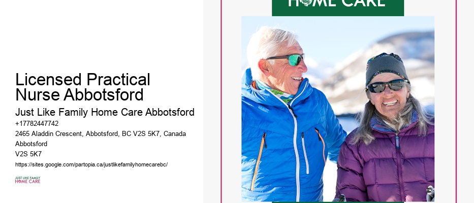 Registered Nurse Home Visits Licensed Practical Nurse Abbotsford