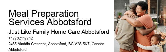 Transitional Care Meal Preparation Services Abbotsford