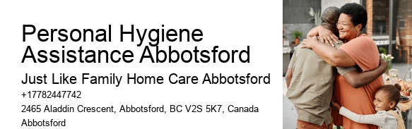 Home Care for Parkinson’s Patients Personal Hygiene Assistance Abbotsford