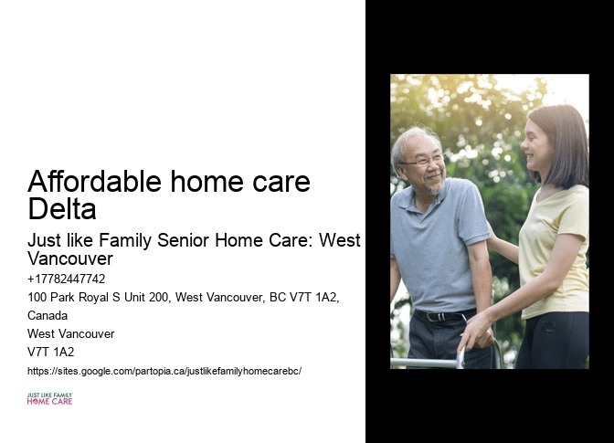 customized home care plans Affordable home care Delta