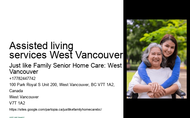 Home care agencies Assisted living services West Vancouver