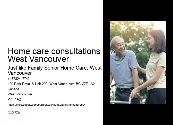 Home care consultations West Vancouver hospice care services