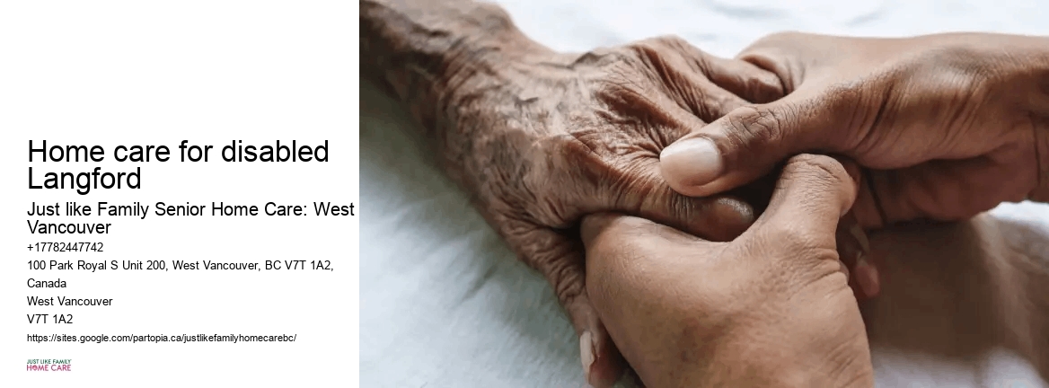 Specialized home care Home care for disabled Langford