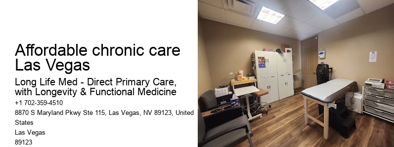 Affordable chronic care Las Vegas