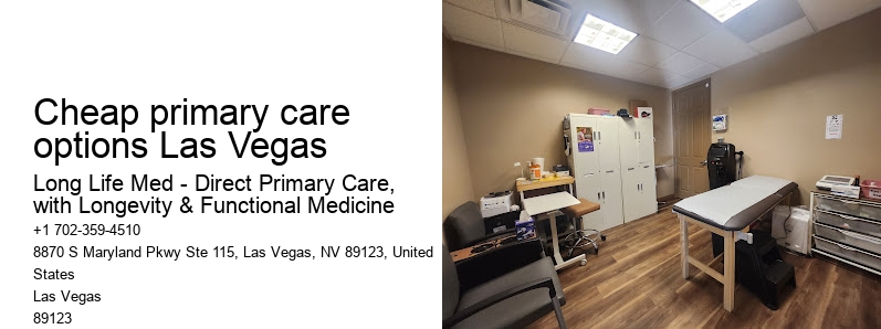 Cheap primary care options Las Vegas