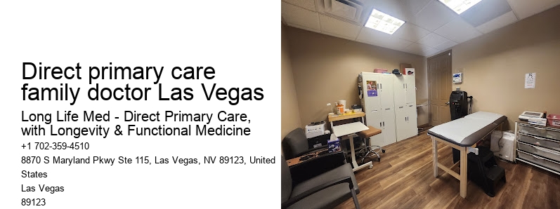 Direct primary care family doctor Las Vegas