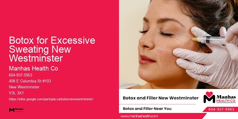 Botox for Excessive Sweating New Westminster