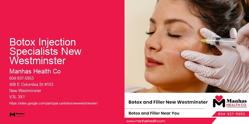 Botox Injection Specialists New Westminster