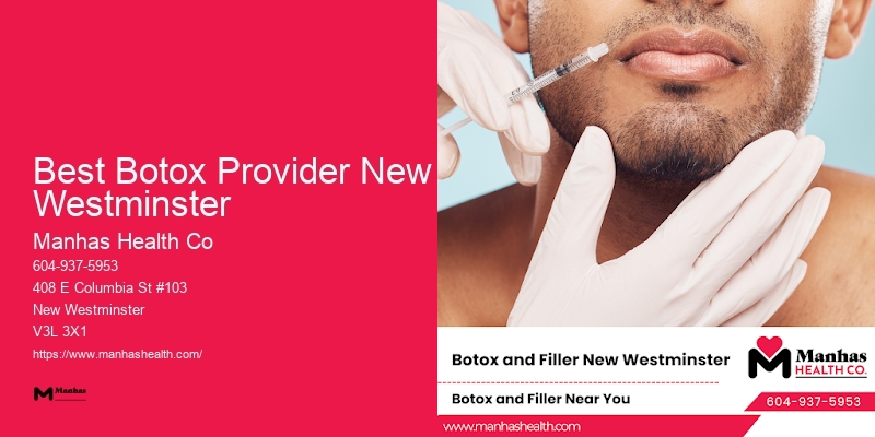 Bespoke Injectable Facial Treatments Best Botox Provider New Westminster