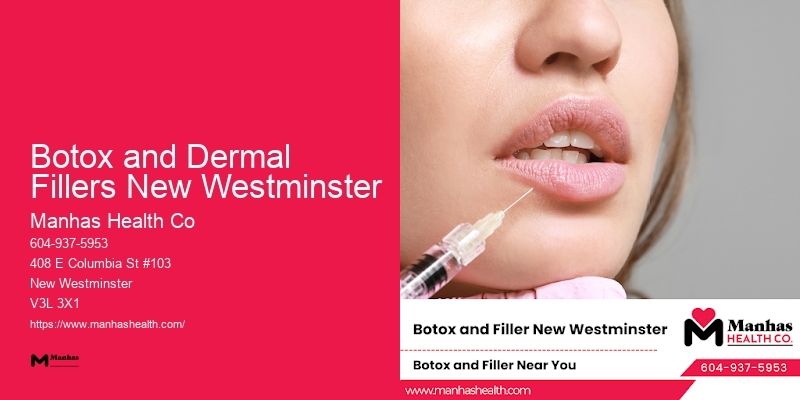 Facial Enhancement Specialists Botox and Dermal Fillers New Westminster