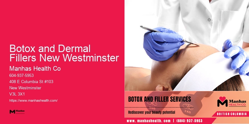 Botox Prices Botox and Dermal Fillers New Westminster