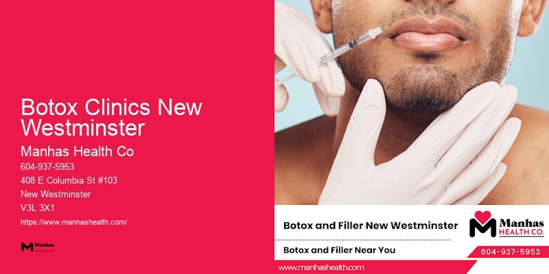 Botox and Dermal Fillers Botox Clinics New Westminster