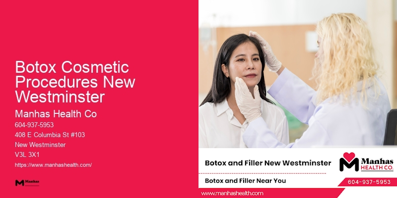 Exclusive Botox and Skin Rejuvenation Botox Cosmetic Procedures New Westminster