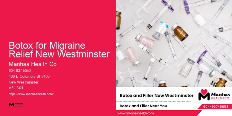 Botox Before and After Botox for Migraine Relief New Westminster