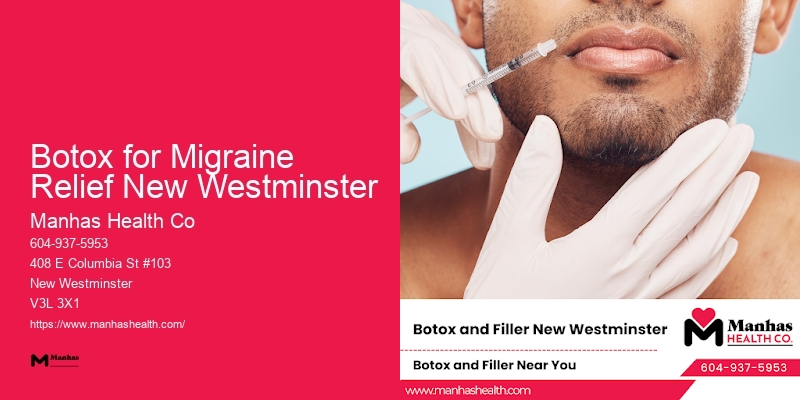 Leading Cosmetic Injectables Botox for Migraine Relief New Westminster