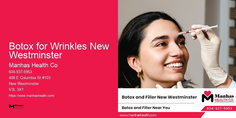 Botox for Wrinkles New Westminster