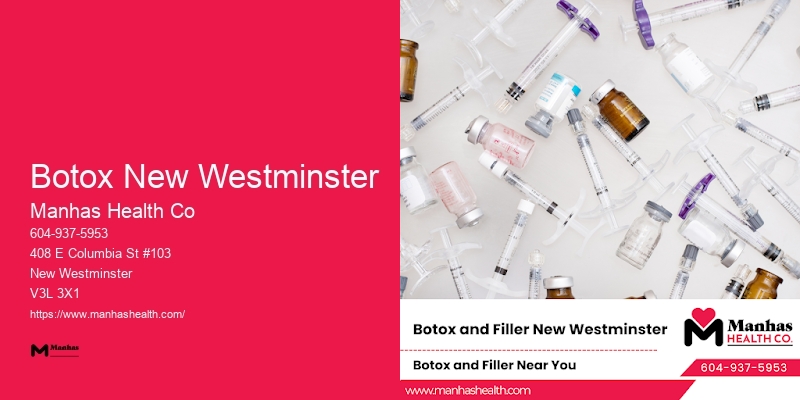 Tailored Non-surgical Face Lifts Botox New Westminster