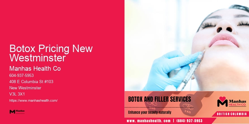 Facial Contouring Botox Pricing New Westminster