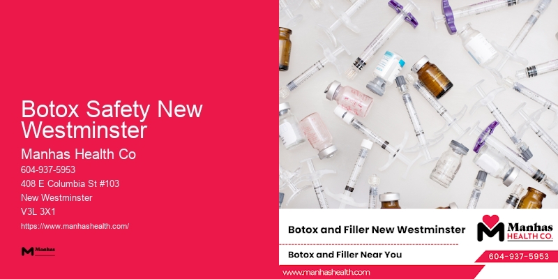 Cutting-edge Cosmetic Injection Therapies Botox Safety New Westminster