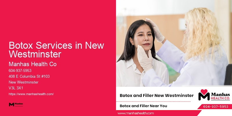 Innovative Botox Techniques Botox Services in New Westminster