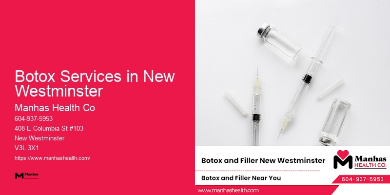 Exclusive Botox and Anti-aging Solutions Botox Services in New Westminster