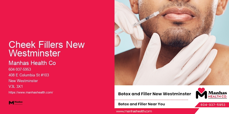 Innovative Non-surgical Facial Enhancements Cheek Fillers New Westminster