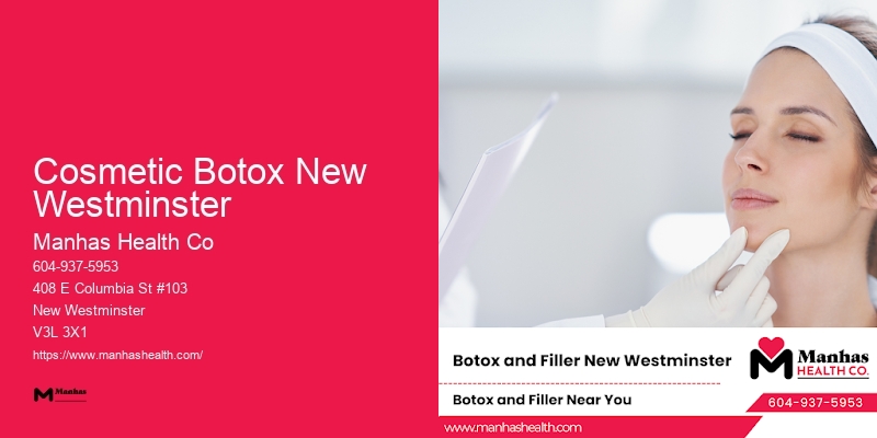 Cosmetic Botox New Westminster