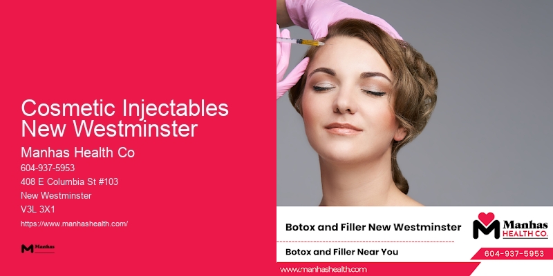 Exclusive Botox and Facial Revitalization Cosmetic Injectables New Westminster