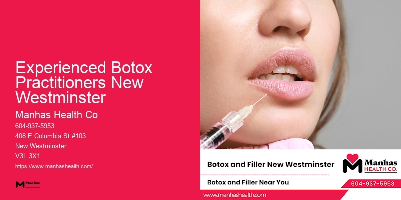 Premier Wrinkle Reduction Center Experienced Botox Practitioners New Westminster