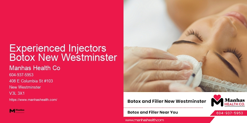 Botox Near Me Experienced Injectors Botox New Westminster