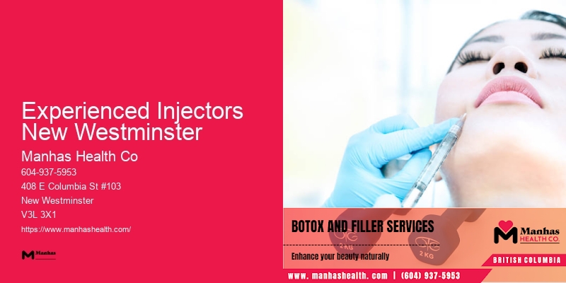 Exclusive Botox and Facial Revitalization Experienced Injectors New Westminster