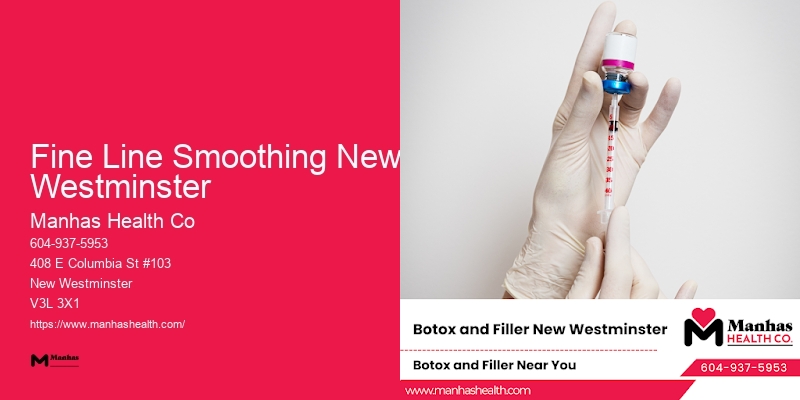Botox and Fillers Fine Line Smoothing New Westminster