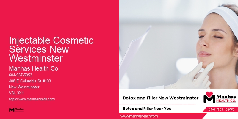 Injectable Cosmetic Services New Westminster