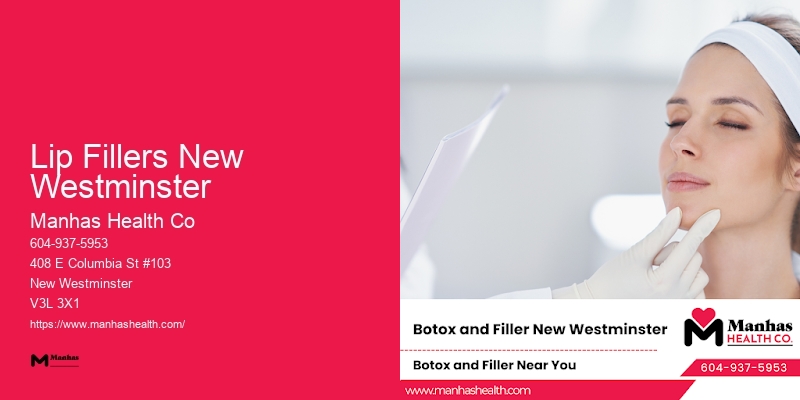 Lip Fillers New Westminster